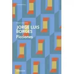 DEBOLSILLO - Libro FICCIONES - Jorge Luis Borges