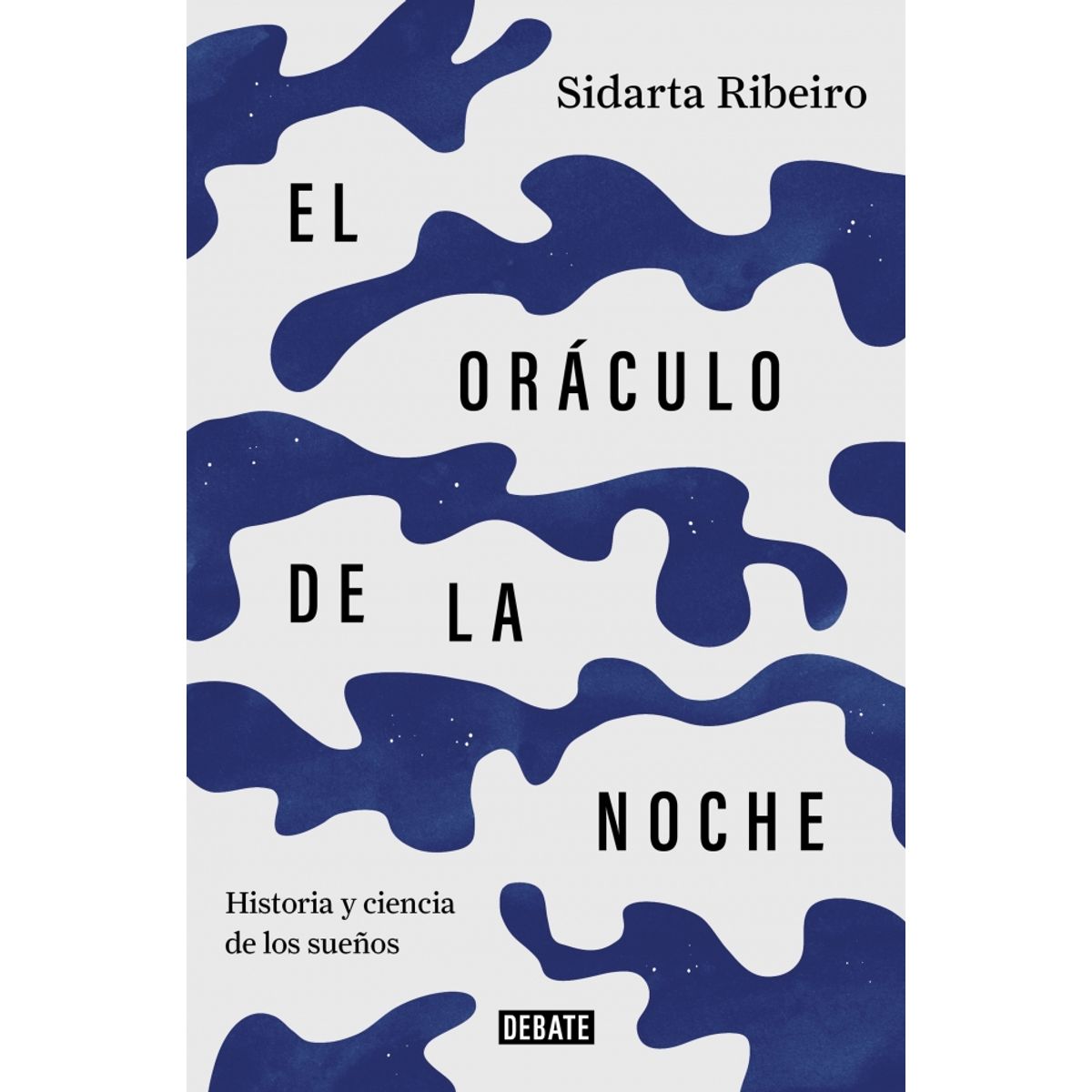 DEBATE - Libro El oraculo de la noche - Sidarta Ribeiro
