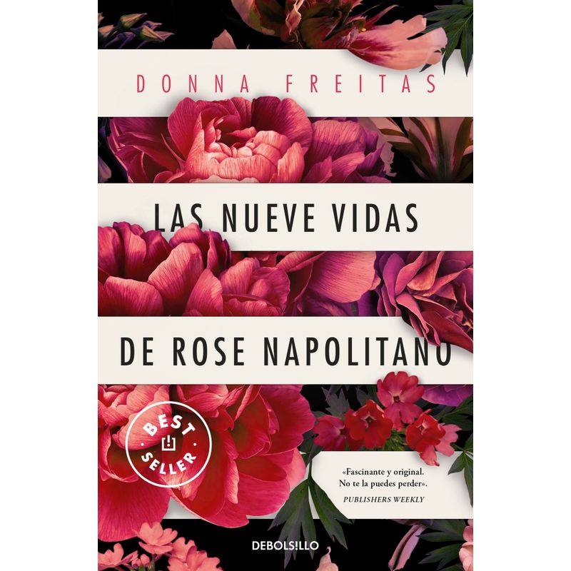 GRIJALBO - Libro Las nueve vidas de Rose Napolitano - Donna Freitas