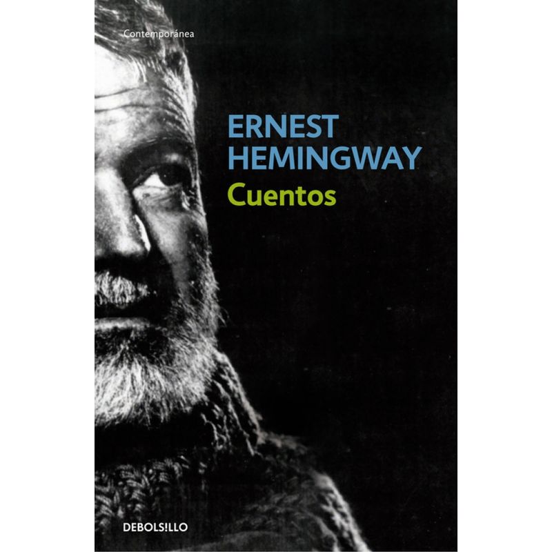 DEBOLSILLO - Libro Cuentos - Ernest Hemingway