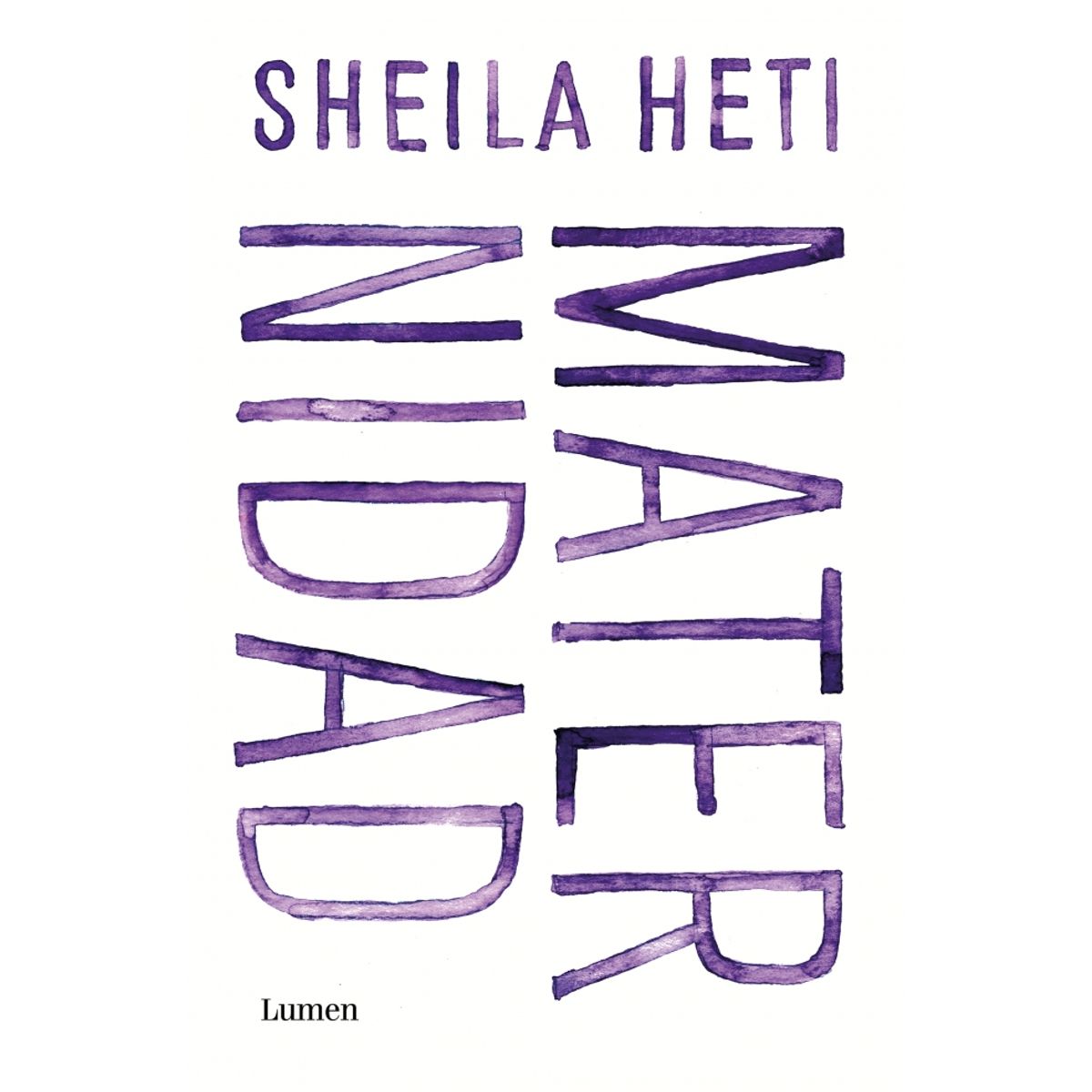 LUMEN - Libro Maternidad - Sheila heti
