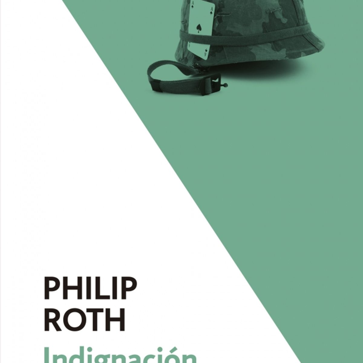 DEBOLSILLO - Libro INDIGNACION - Philip Roth
