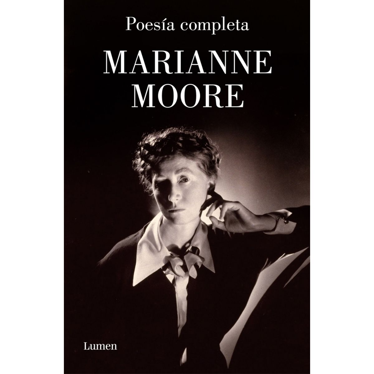 LUMEN - Libro Poesía completa - Marianne Moore