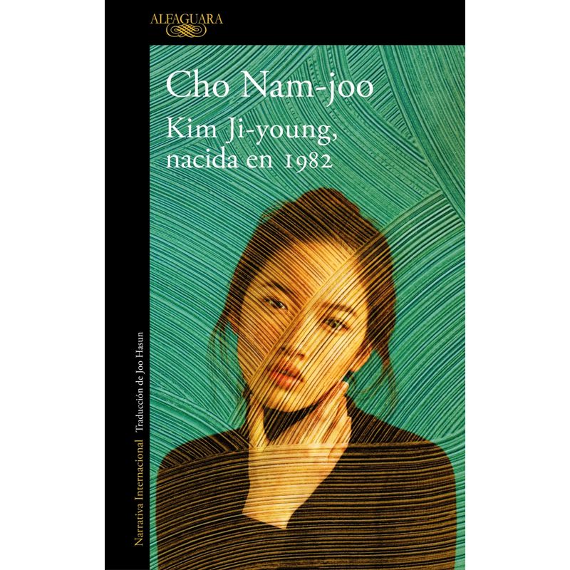 ALFAGUARA - Libro Kim Ji-Young, Nacida en 1982 - Cho Nam-joo