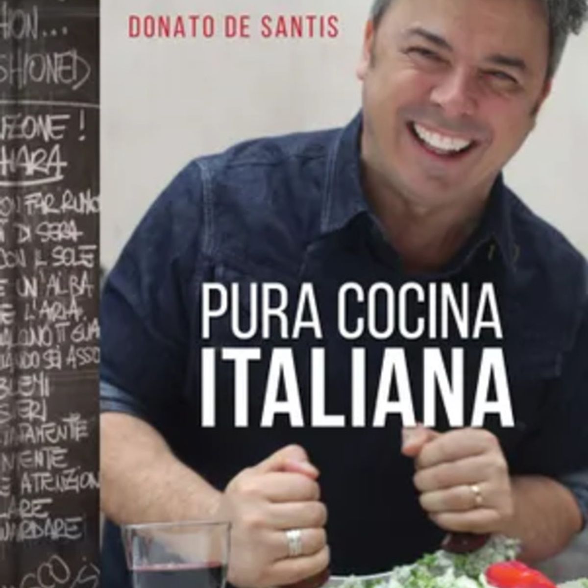 CATAPULTA EDITORES - Libro Pura Cocina Italiana - Donato De Santis