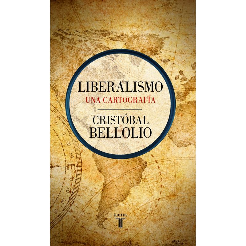 TAURUS - Libro Liberalismo - Cristóbal Bellolio