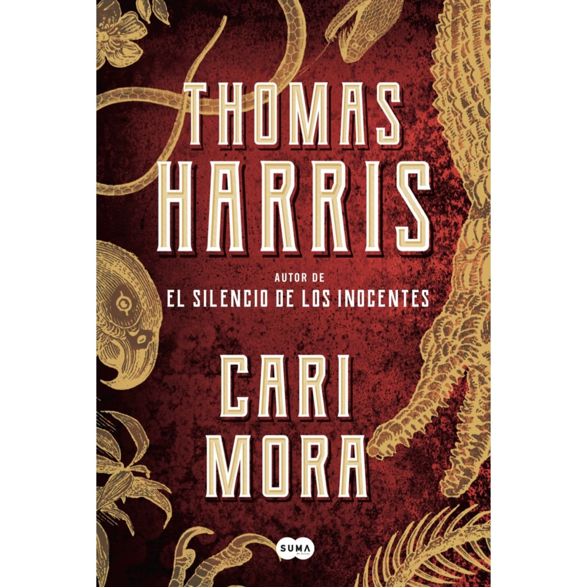 SUMA DE LETRAS - Libro Cari mora - Thomas Harris