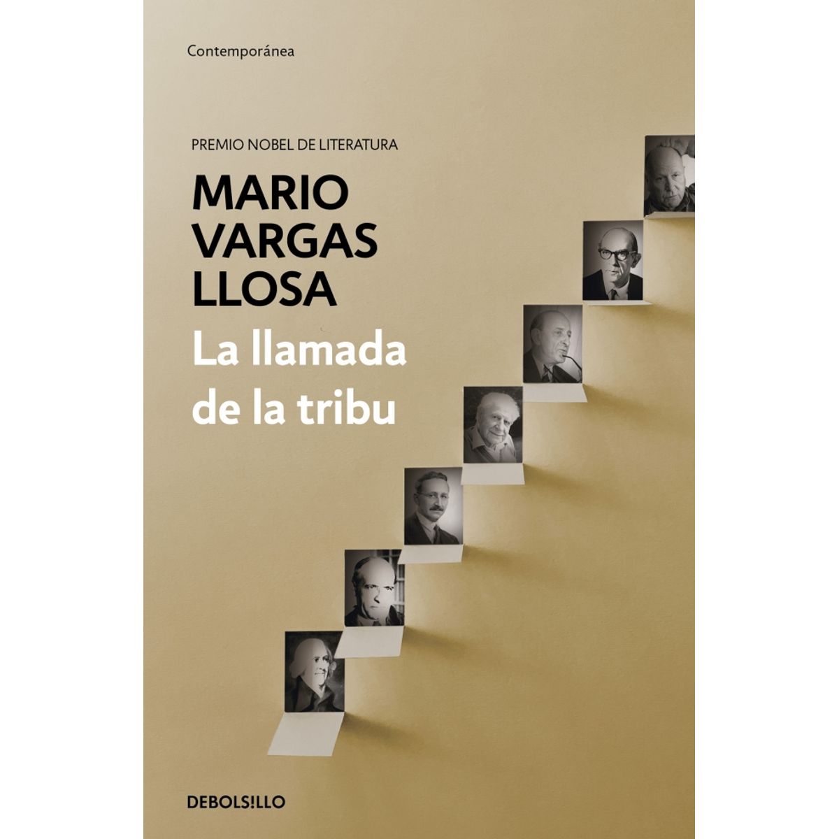 DEBOLSILLO - Libro La llamada de la tribu - Mario Vargas Llosa