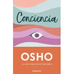 DEBOLSILLO - Libro Conciencia - Osho