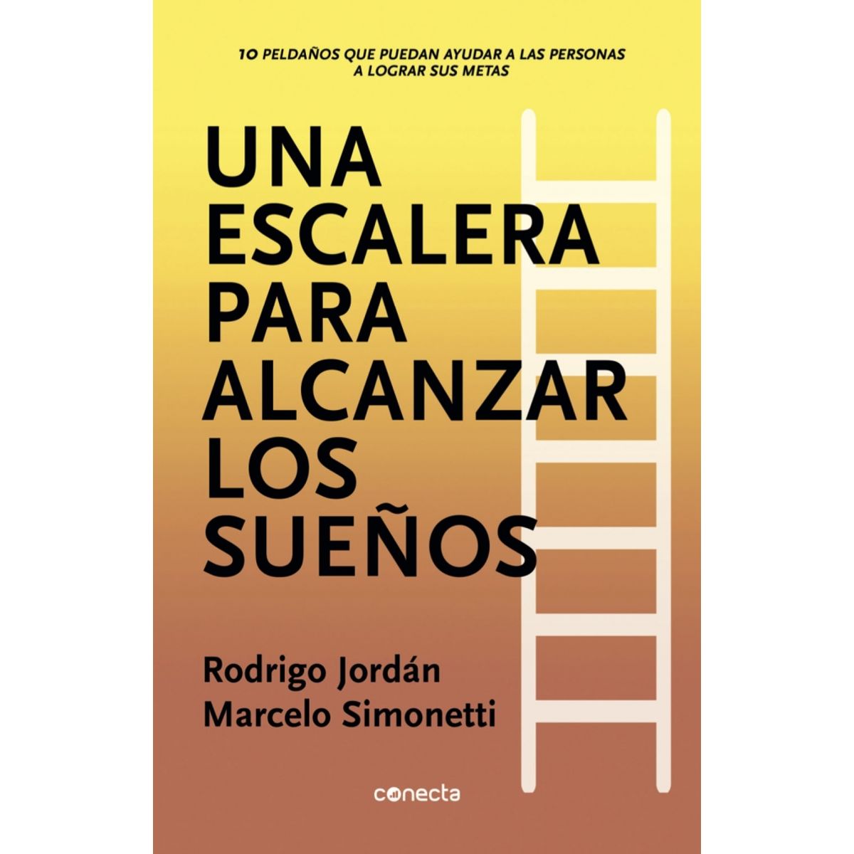 CONECTA - Libro Escalera para alcanzar los sueños - Jordan y Simonetti