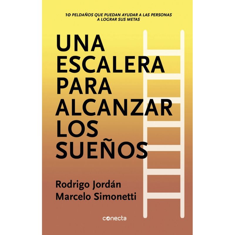 CONECTA - Libro Escalera para alcanzar los sueños - Jordan y Simonetti