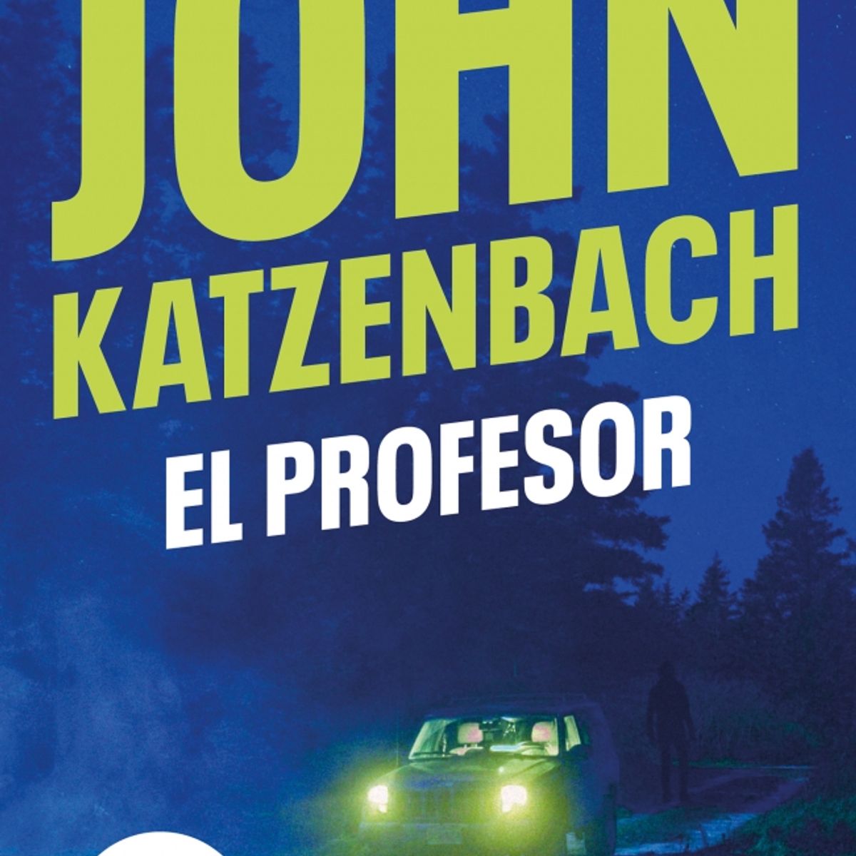 B DE BOLSILLO - Libro El profesor - John Katzenbach