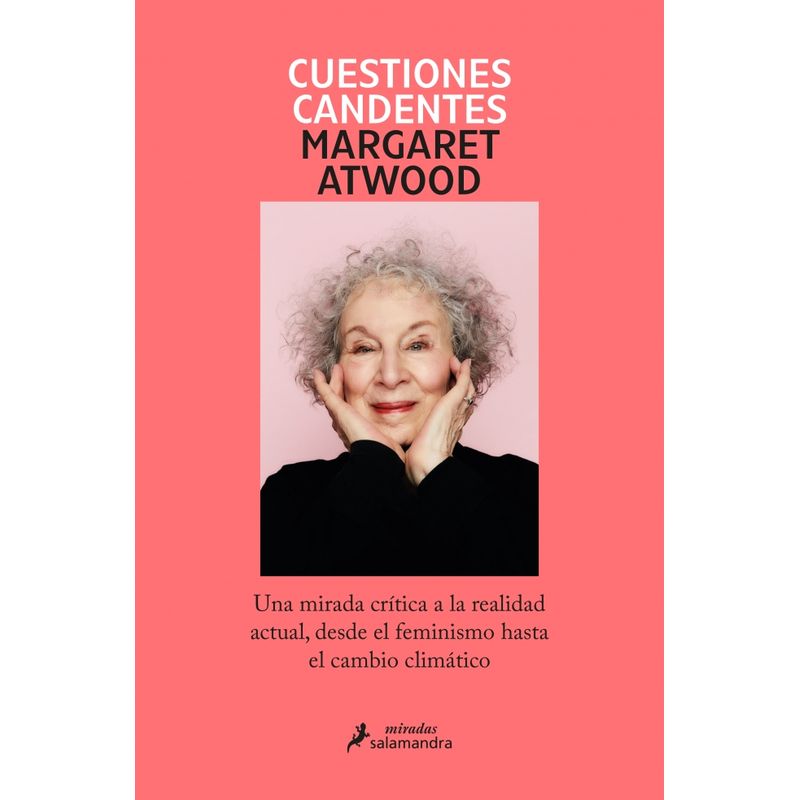 SALAMANDRA - Libro Cuestiones candentes - Margaret Atwood