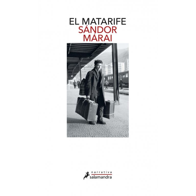 SALAMANDRA - Libro El matarife - Sándor Márai