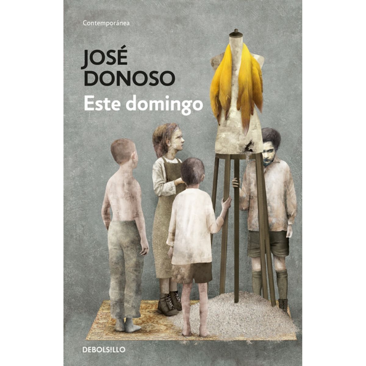DEBOLSILLO - Libro Este domingo - José Donoso