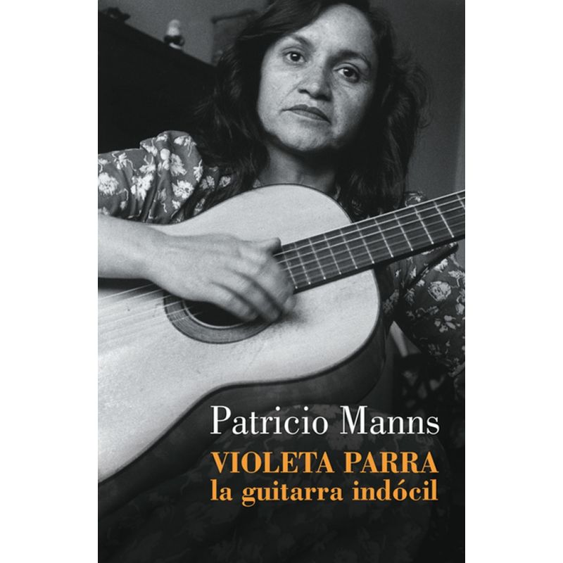 LUMEN - Libro Violeta Parra - Patricio Manns
