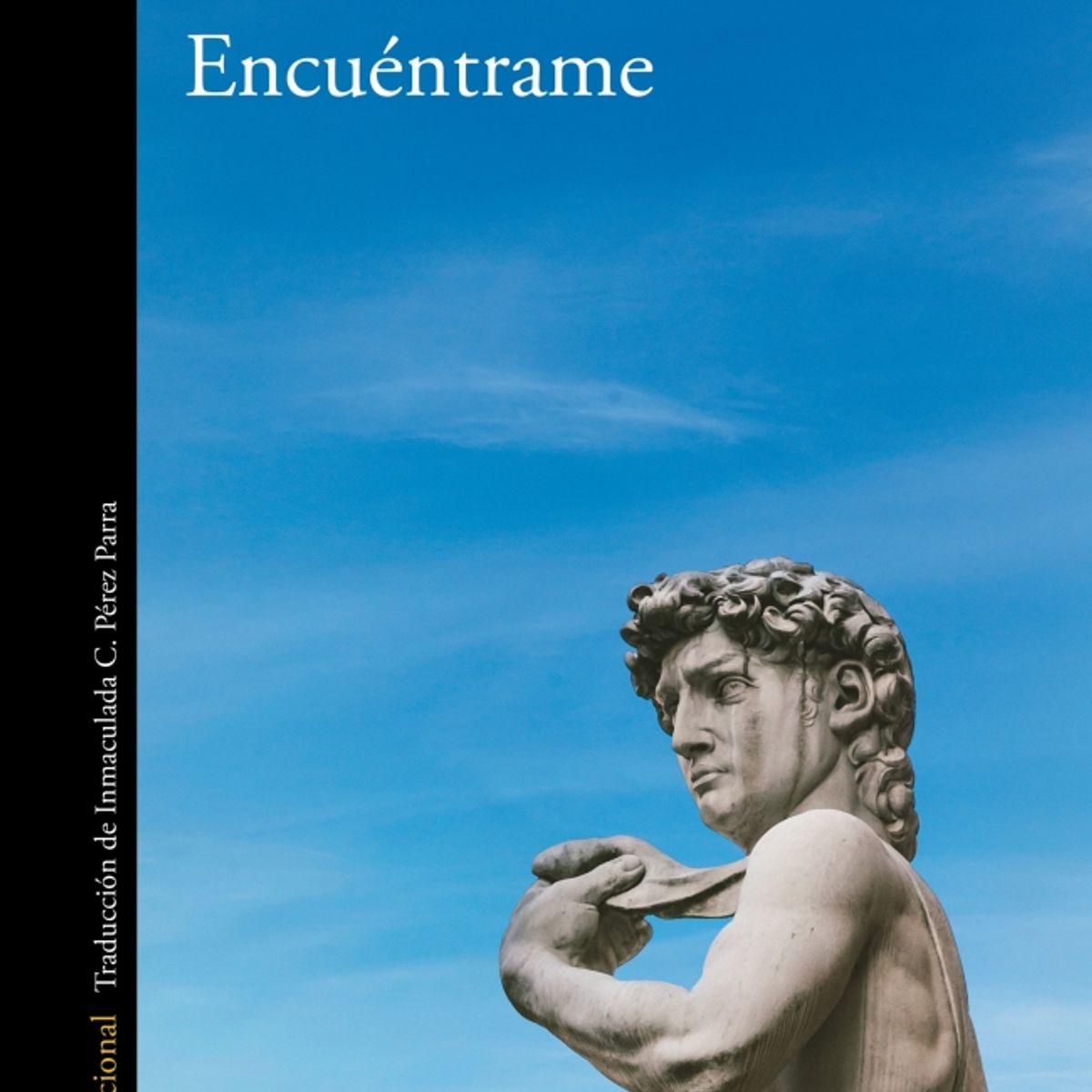 ALFAGUARA - Libro Encuéntrame - André Aciman