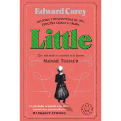 BLACKIE BOOKS - Libro Little - Edward Carey