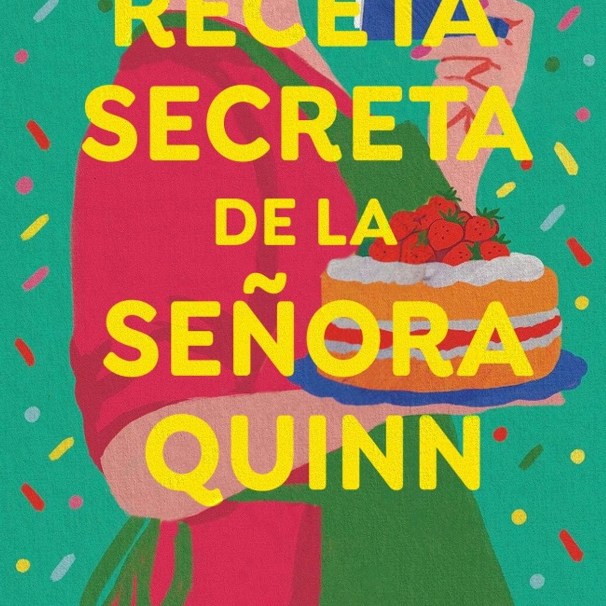 EDICIONES B - Libro La receta de la señora Quinn - Olivia Ford