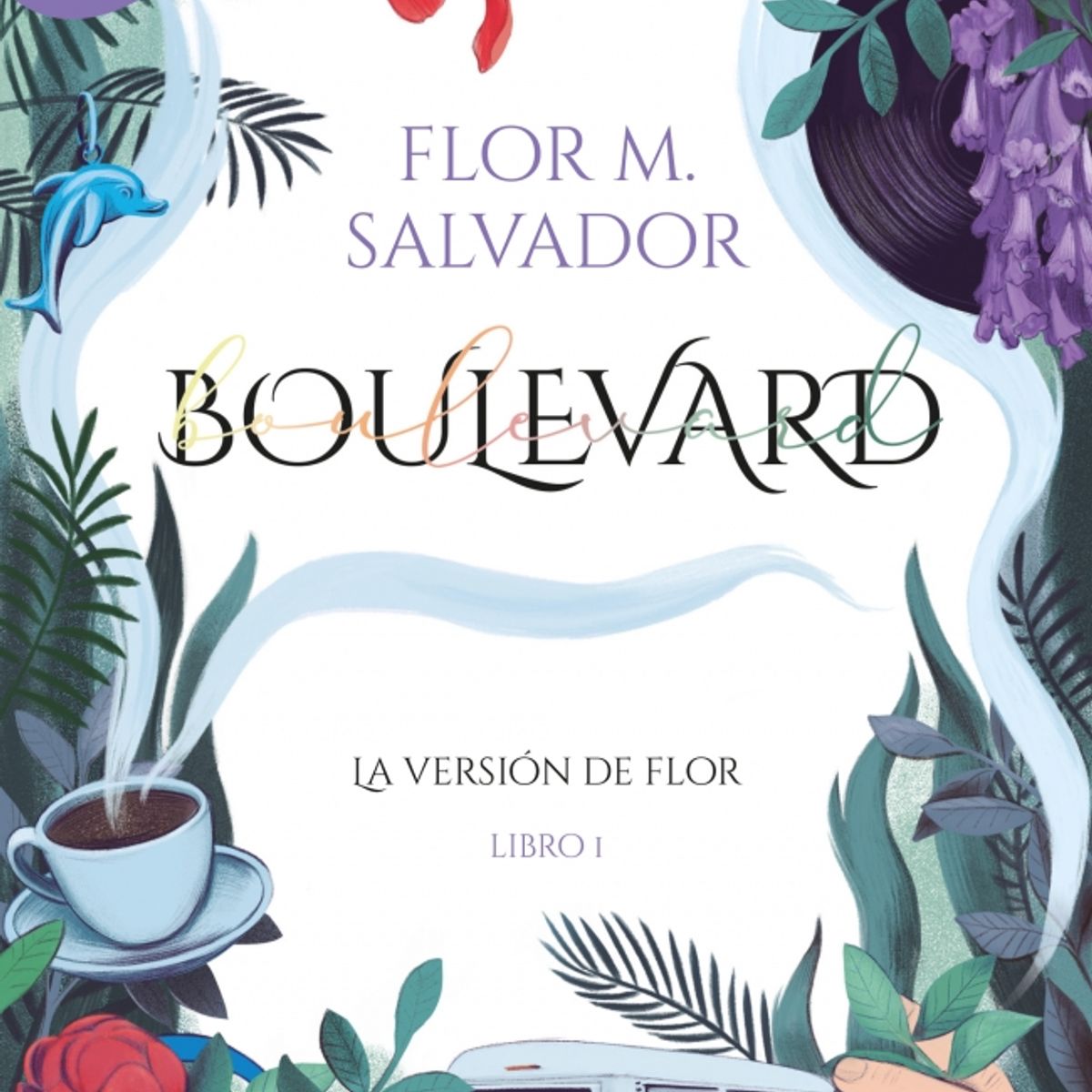MONTENA - Libro Boulevard 1 - Flor M. Salvador