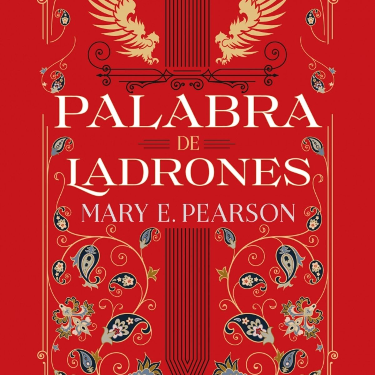 ALFAGUARA - Libro Palabra de ladrones - Mary E. Pearson