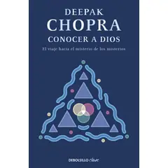 DEBOLSILLO - Libro Conocer a Dios - Deepak Chopra