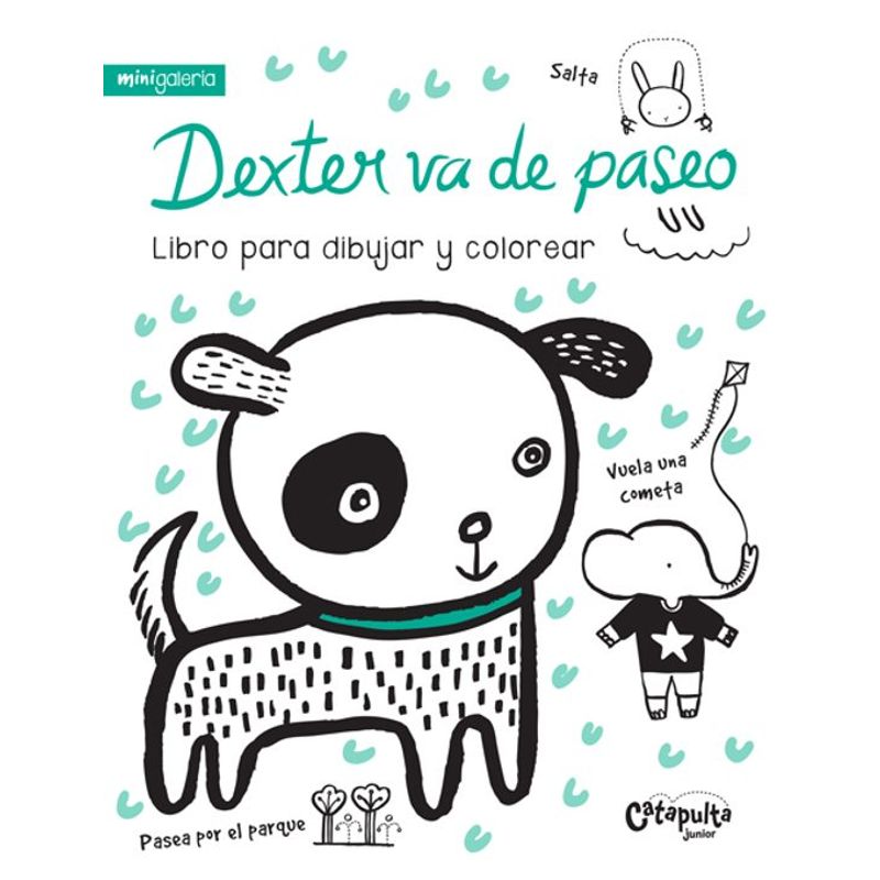 CATAPULTA - Libro DEXTER VA DE PASEO - Catapulta Junior
