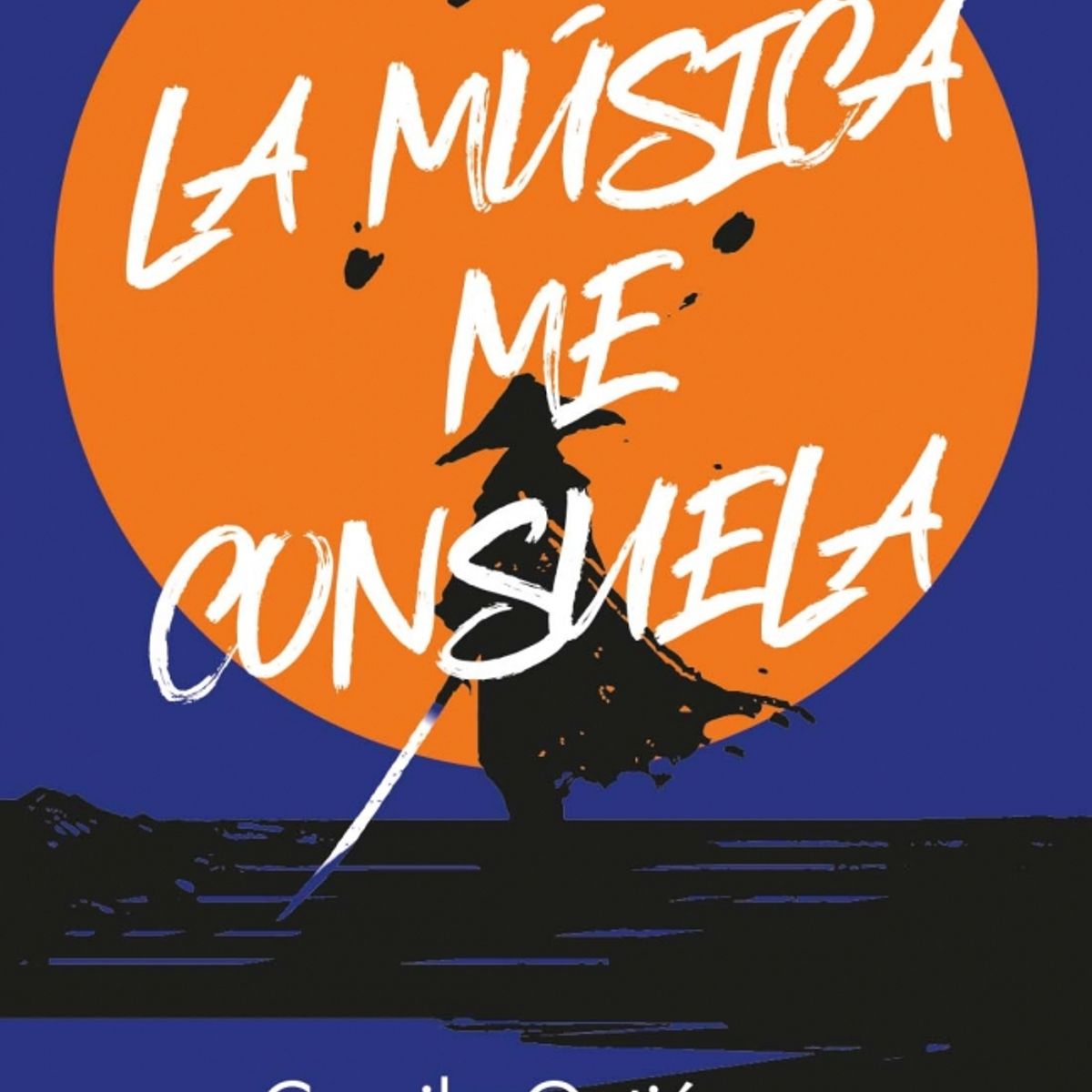 PLAZA & JANES - Libro Ni la música me consuela - Camila Gutierrez