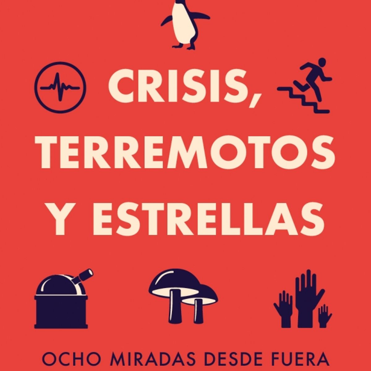 AGUILAR - Libro Crisis, terremotos y estrellas - Molina Tapia