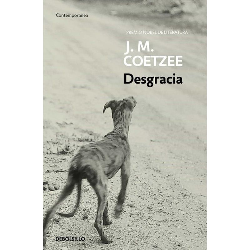 DEBOLSILLO - Libro Desgracia - J.M. Coetzee