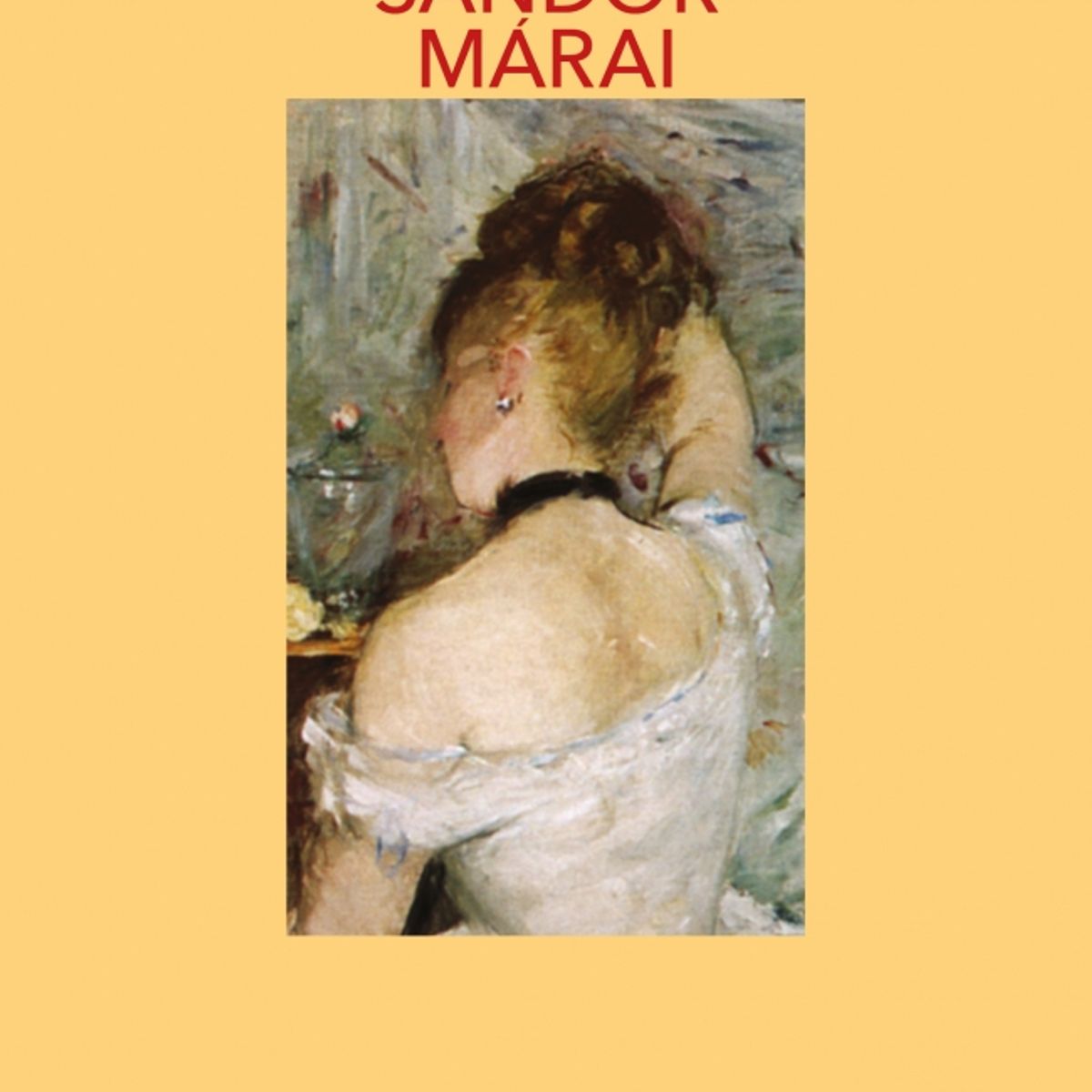 SALAMANDRA - Libro La amante de bolzano - Sándor Márai