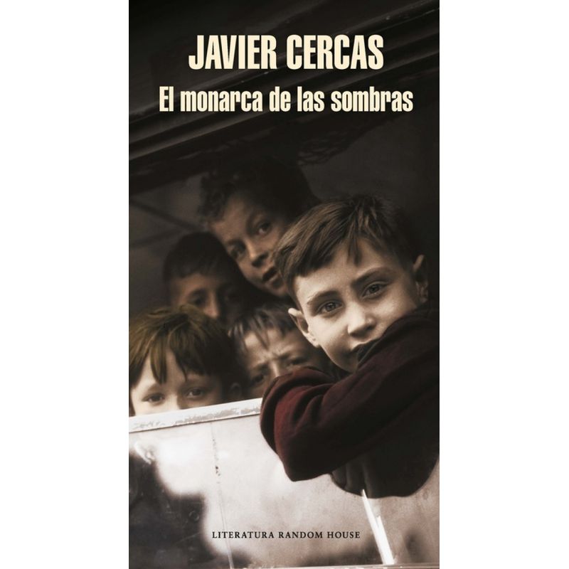 RANDOM HOUSE - Libro El monarca de las sombras - Javier Cercas