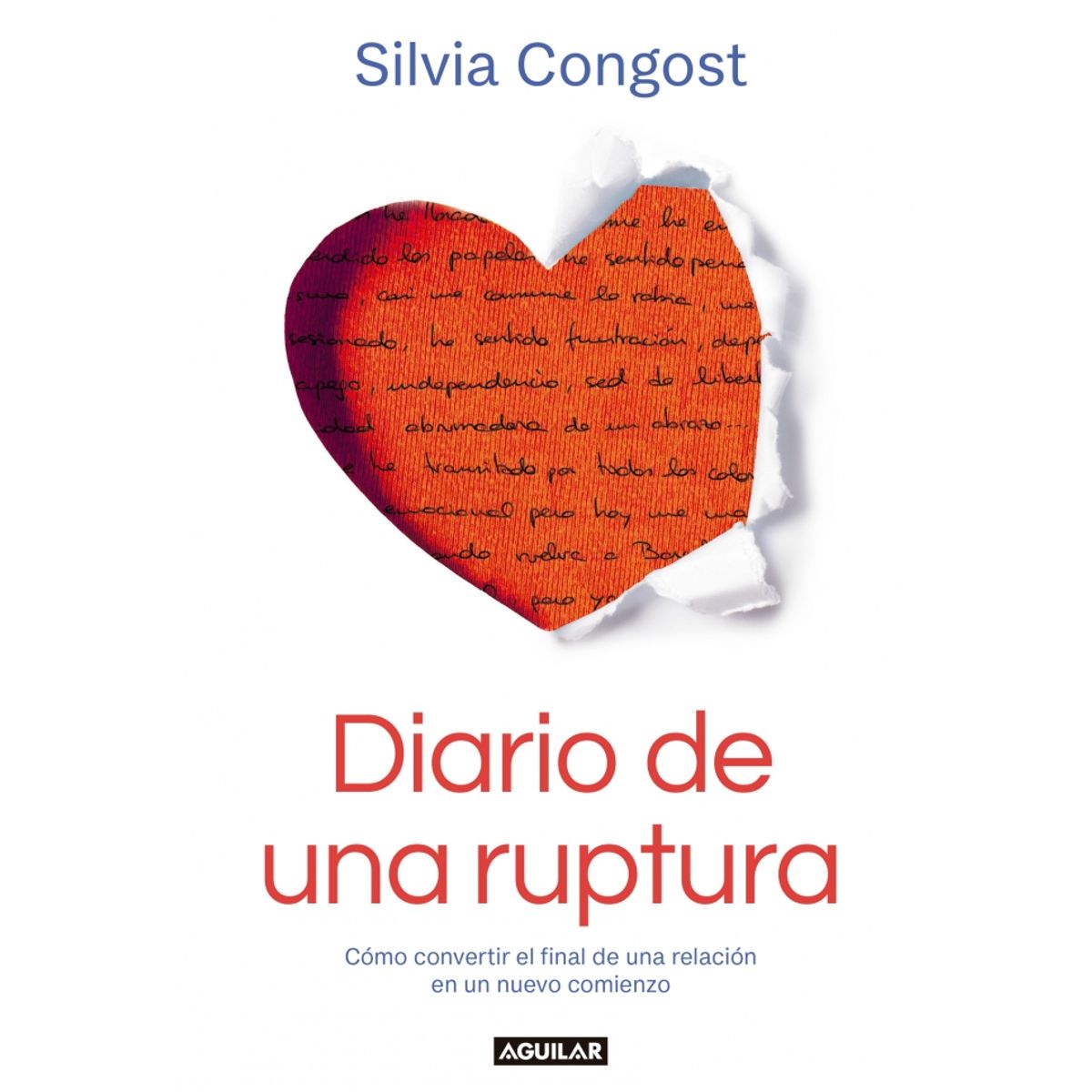 AGUILAR - Libro Diario de una ruptura - Silvia Congost