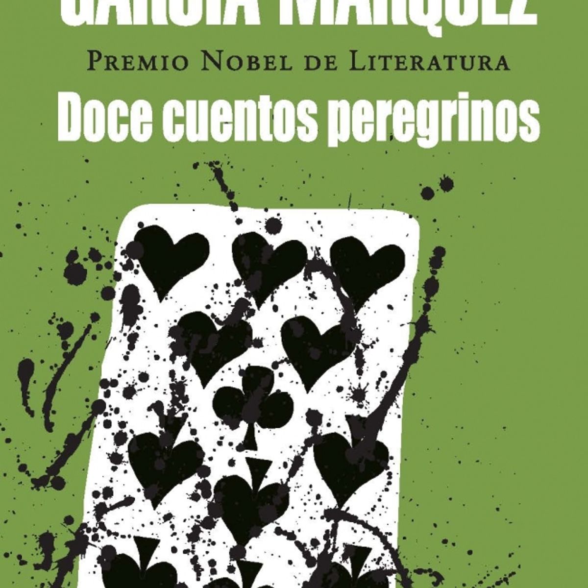 RANDOM HOUSE - Libro Doce cuentos peregrinos - Gabriel García Márquez
