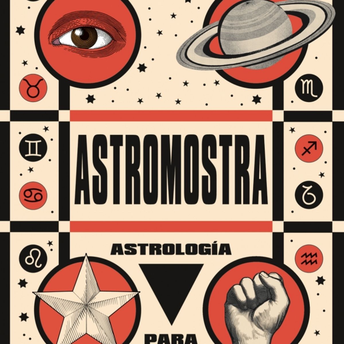 ALFAGUARA - Libro Astrología para hacer la revolución - Astromostra