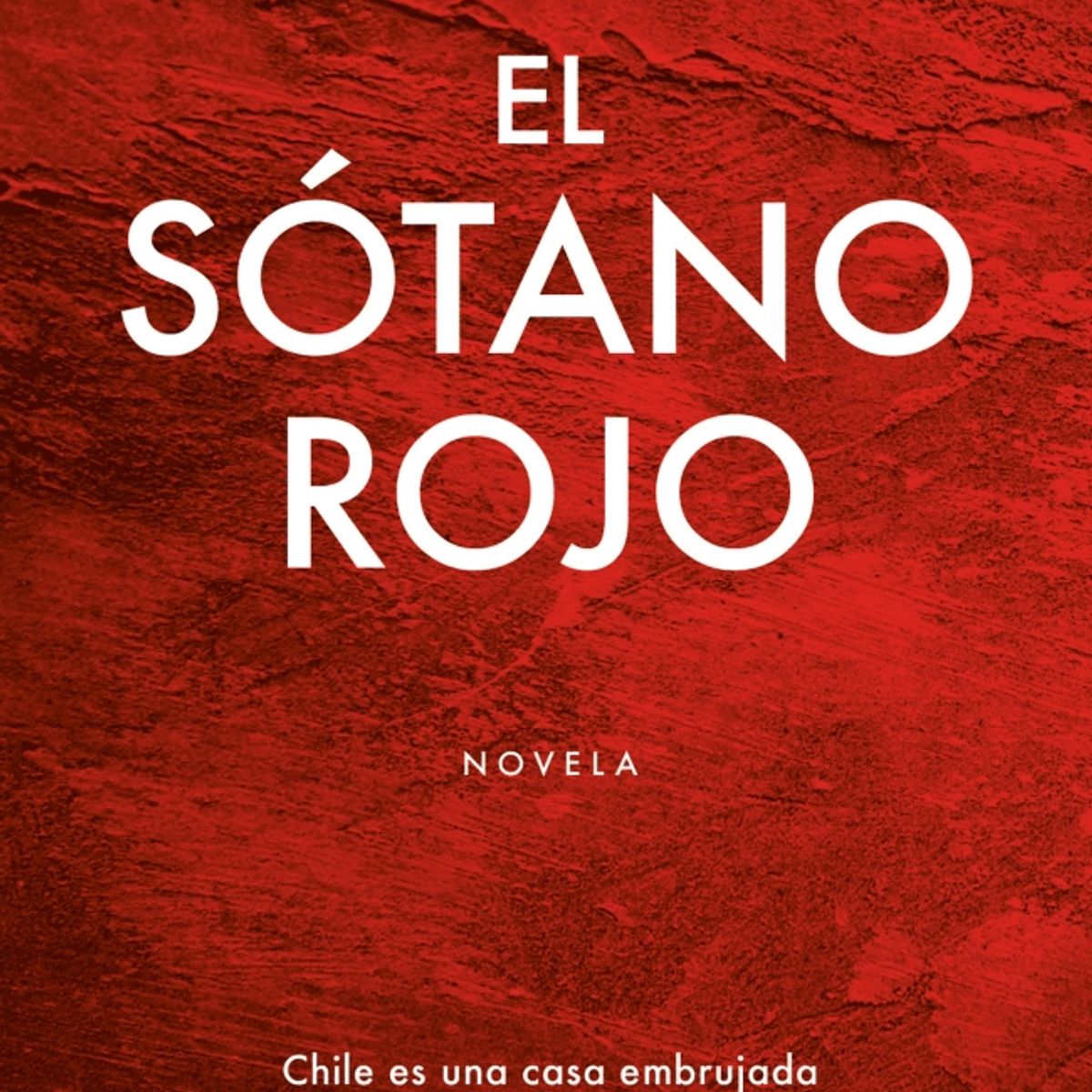 SUMA DE LETRAS - Libro El sótano rojo - Jorge Marcos Baradit Morales