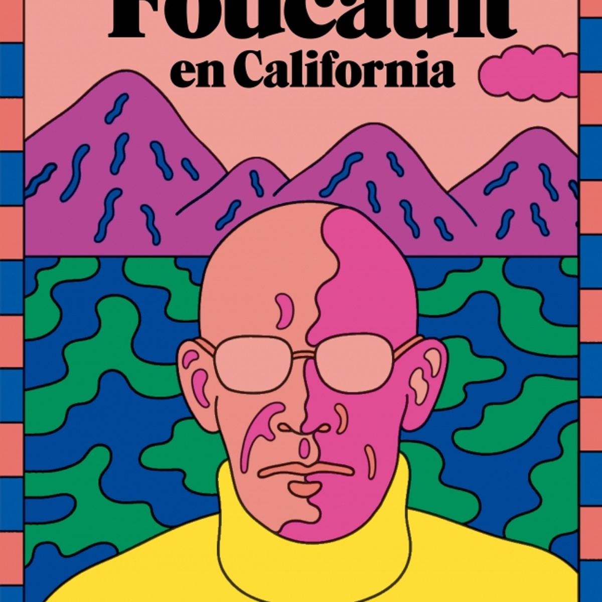 BLACKIE BOOKS - Libro Foucault en california - Simeon Wade