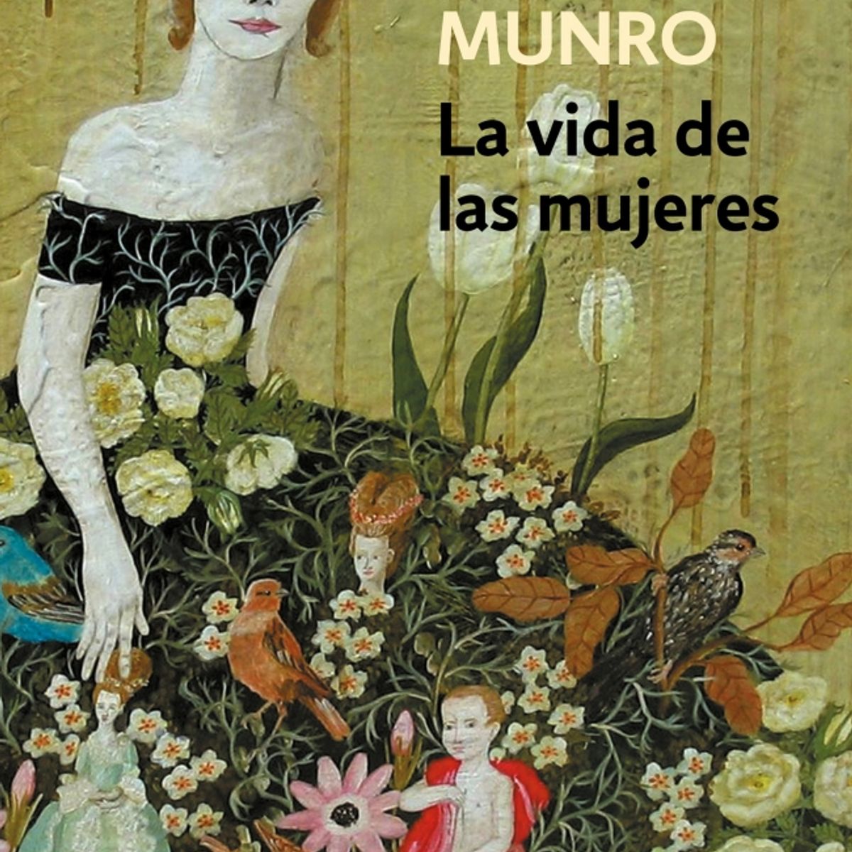 LUMEN - Libro La vida de las mujeres - Alice Munro