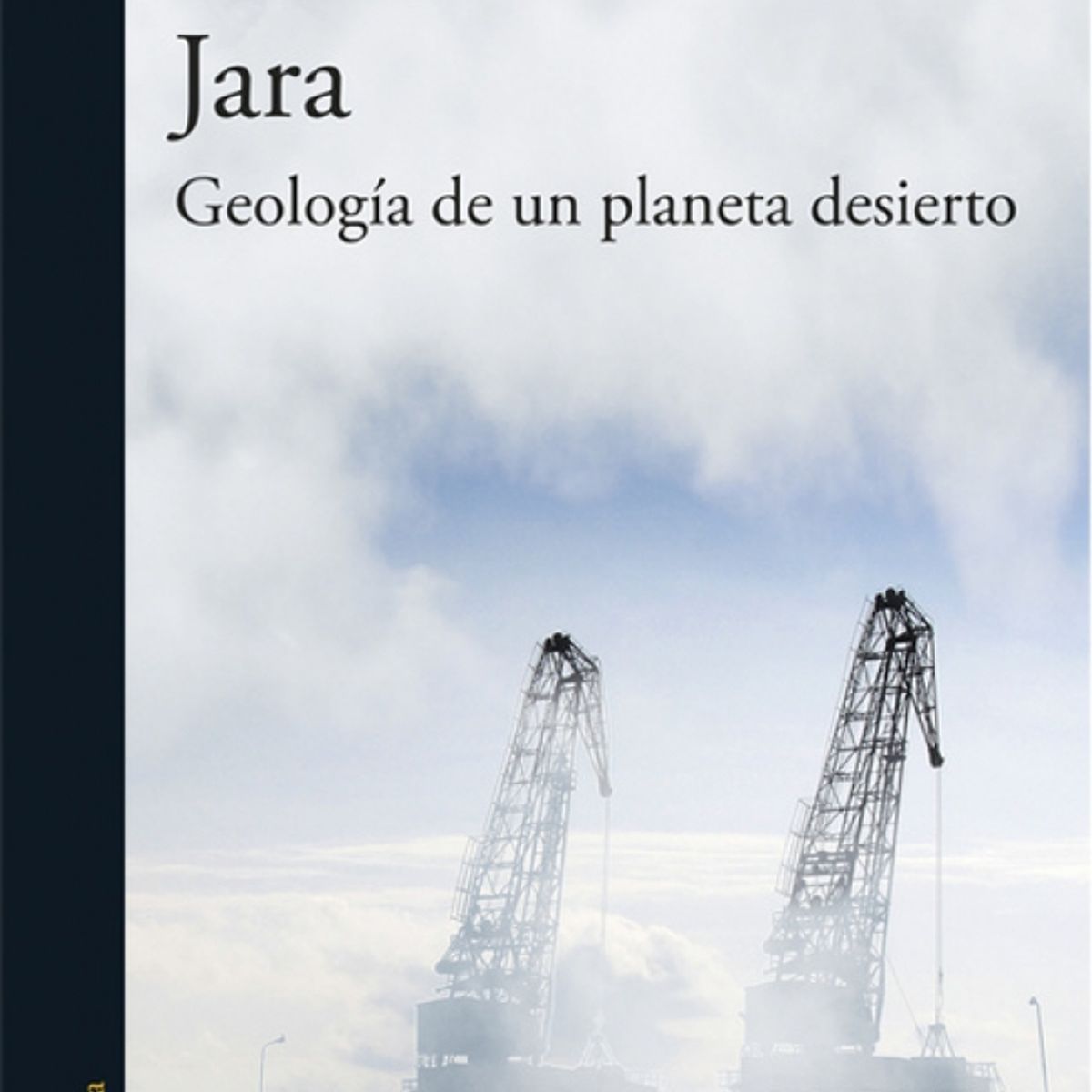ALFAGUARA - Libro Geología de un planeta desierto - Patricio Jara