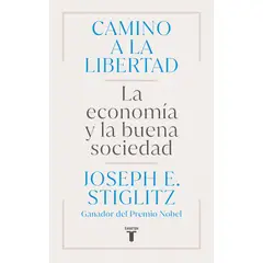 TAURUS - Libro Camino a la libertad - Joseph E. Stiglitz
