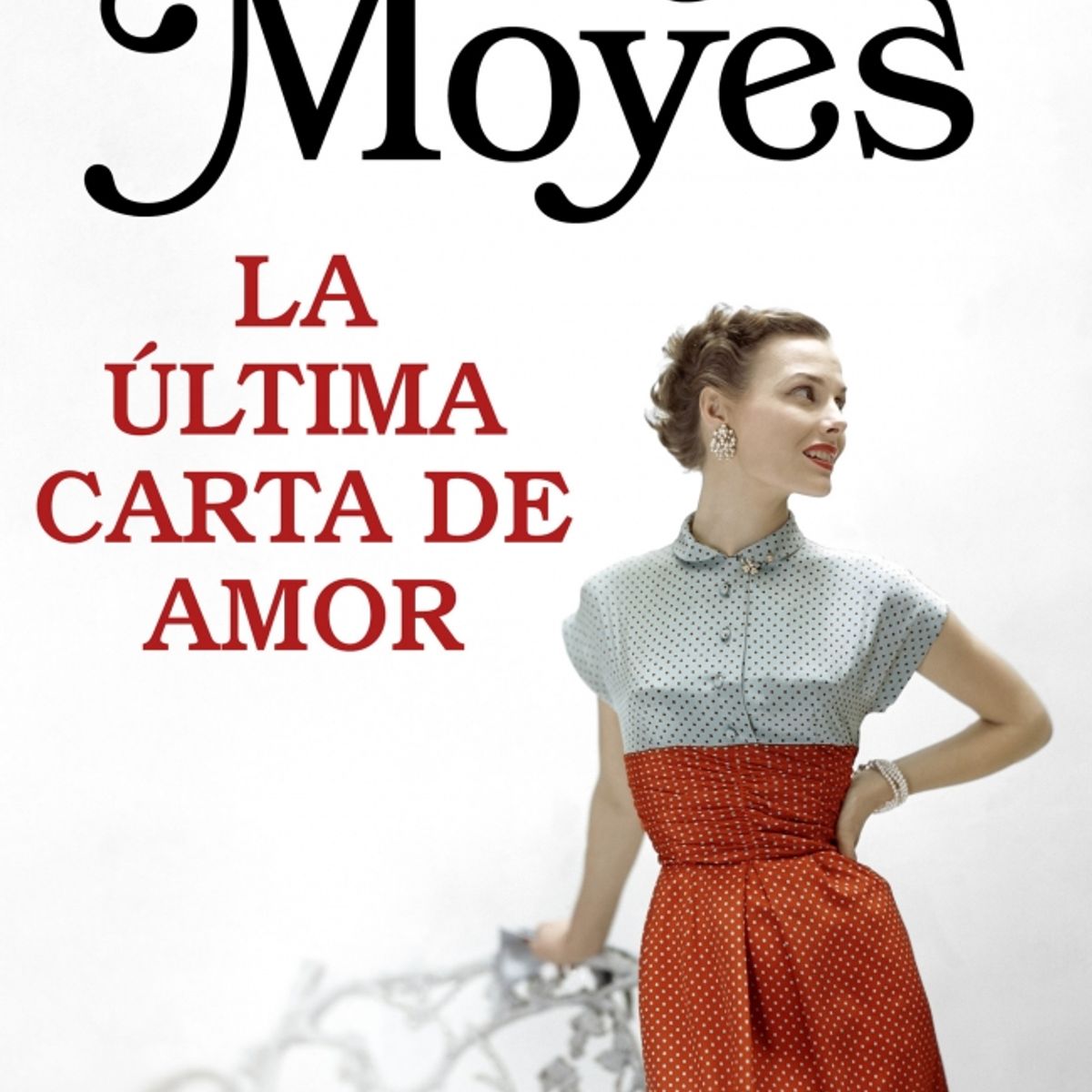SUMA DE LETRAS - Libro La última carta de amor - Jojo Moyes