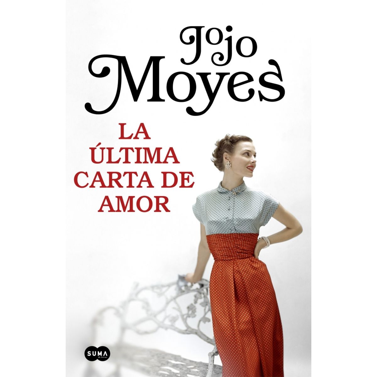 SUMA DE LETRAS - Libro La última carta de amor - Jojo Moyes