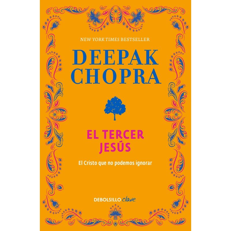 DEBOLSILLO - Libro El tercer Jesús - Deepak Chopra
