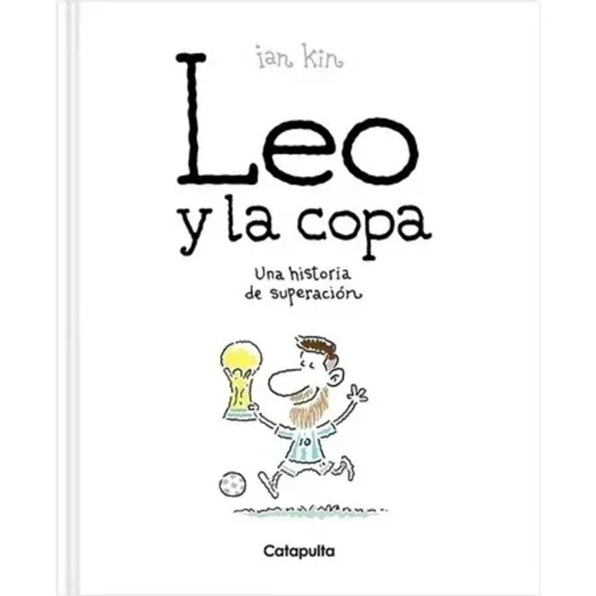 CATAPULTA - Libro Leo y la copa - Catapulta Junior