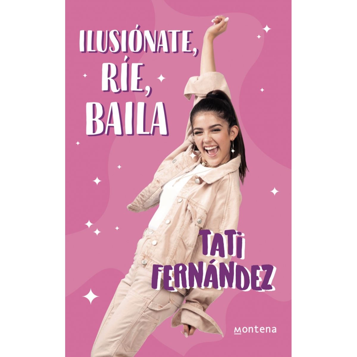 B DE BLOK - Libro Ilusiónate, ríe y baila - Tati Fernández