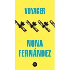 RANDOM HOUSE - Libro Voyager - Nona Fernández