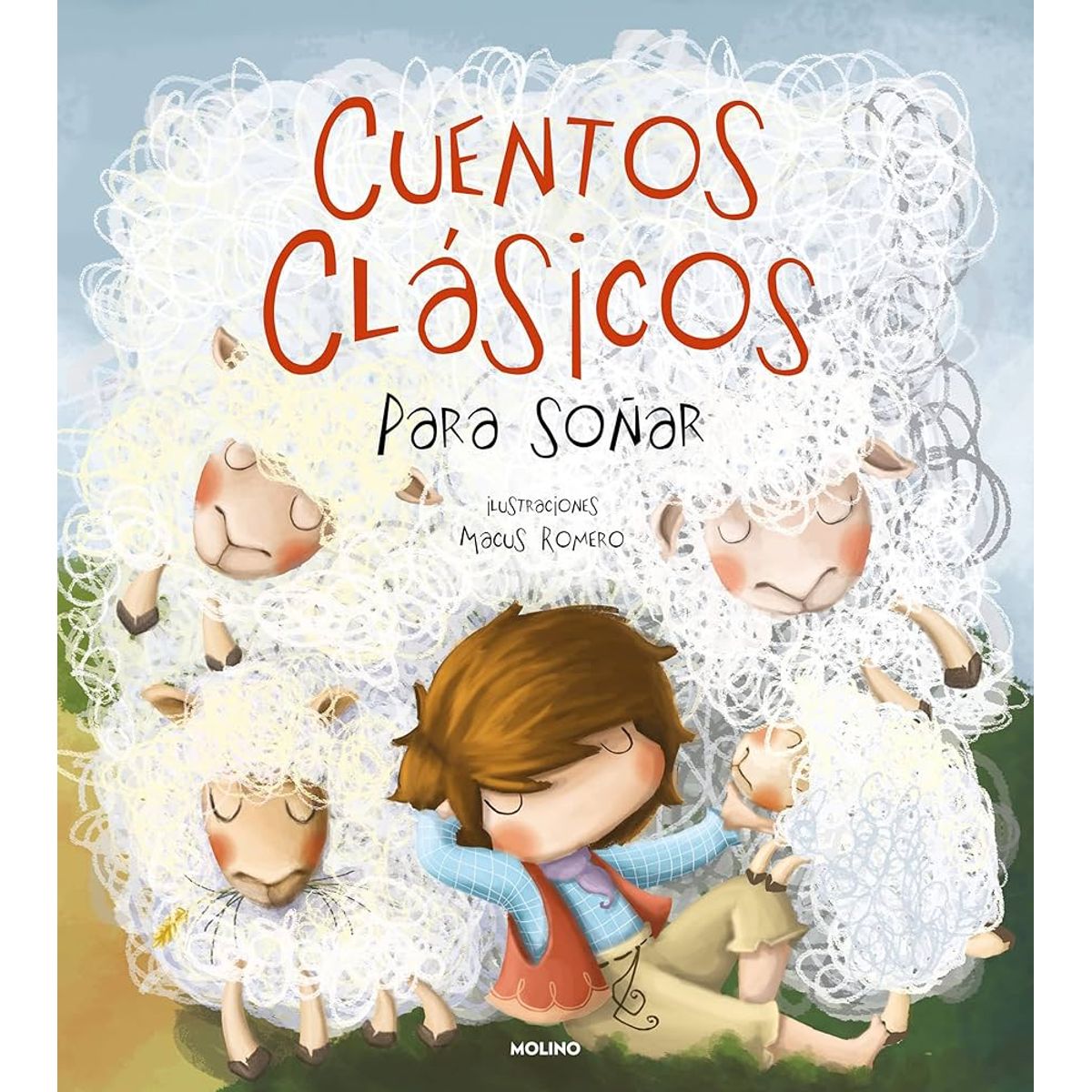 MOLINO - Libro Cuentos clásicos para soñar - Fiszbein y Romero