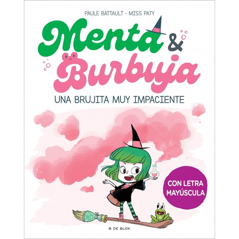 B DE BLOK - Libro Menta y Burbuja 1 - Battault y Mas Amengual