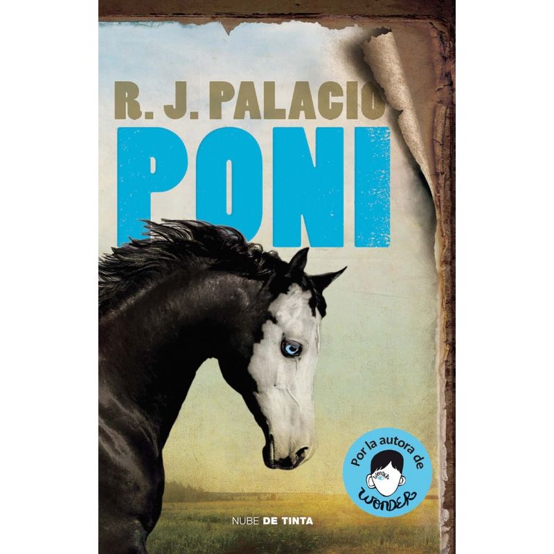 NUBE DE TINTA - Libro Poni - R.J. Palacio