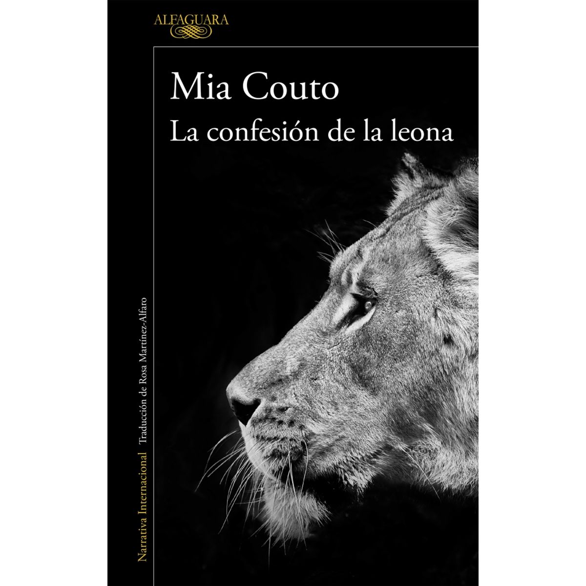 ALFAGUARA - Libro La confesión de la leona - MIA COUTO